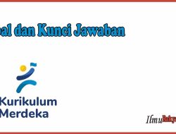 Soal dan Kunci Jawaban SKI Kelas IX BAB 4 Semester 1