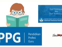 Soal PPG Pedagogik dan Profesional Lengkap Pembahasan