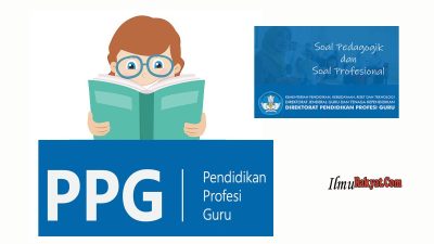 Soal PPG Pedagogik dan Profesional Lengkap Pembahasan 9 Soal PPG Pedagogik dan Profesional