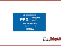 30+ Soal PPG PPKn Uji Akademik Lengkap Kunci Jawaban