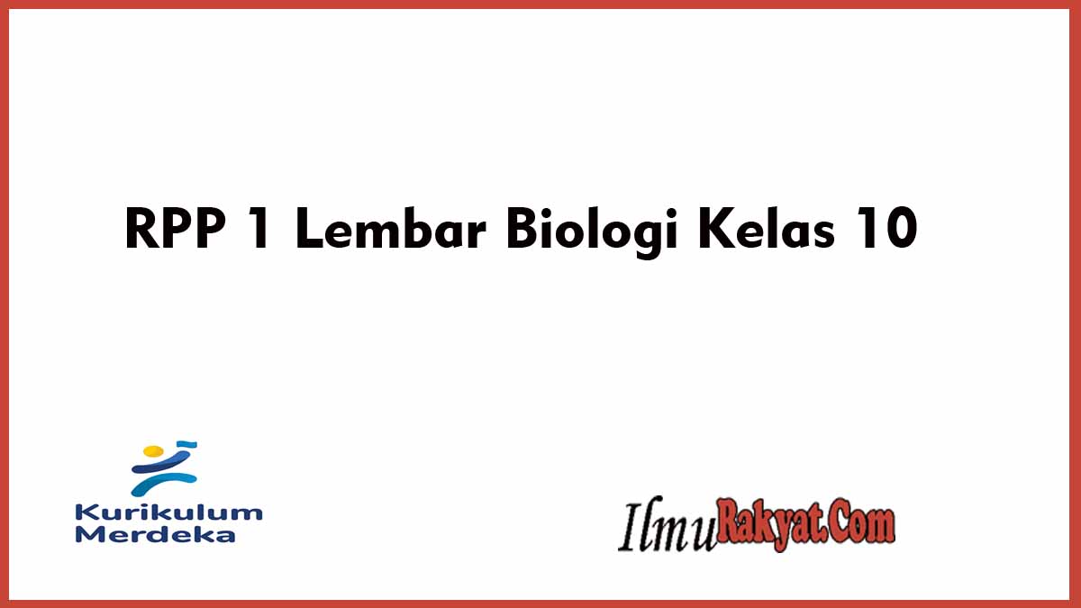 Download RPP 1 Lembar Biologi Kelas 10 SMA Tahun 2022 1 RPP 1 Lembar Biologi Kelas 10
