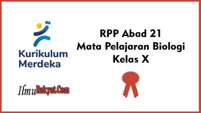 RPP Abad 21 Mata Pelajaran Biologi Kelas X