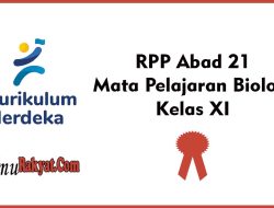 RPP Abad 21 Mata Pelajaran Biologi Kelas XI Lengkap Dokument 5 RPP Abad 21 Mata Pelajaran Biologi Kelas XI Lengkap Dokument