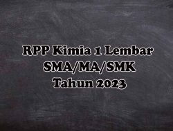 RPP Kimia 1 Lembar SMA/MA/SMK Tahun Ajaran 2022-2023