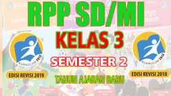 RPP SD Kelas 3 Semester 2 Kurikulum 2013 Revisi Tahun Ajaran 2022-2023 7 3a