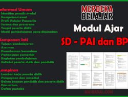 Modul Ajar Kurikulum Merdeka SD PAI dan BP Sekolah Penggerak Tahun Ajaran 2022/2023