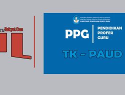 100 + Kumpulan Soal Ujian Akademik Profesional TK PAUD PPG Daljab 2022