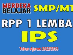 RPP 1 Lembar SMP/MTs IPS Kelas VII Kurikulum 2022 Merdeka Belajar Tahun Pelajaran 2022/2023 Lengkap RPP 1 Lembar SMP/MTs IPS Kelas VII Kurikulum 2022 Merdeka Belajar Tahun Pelajaran 2022/2023 Lengkap