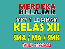 Link Download RPP 1 Lembar Kurikulum Merdeka Belajar Kelas XII SMA MA SMK Tahun Ajaran 2022-2023