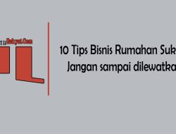 10 Tips Bisnis Rumahan Sukses, Jangan sampai dilewatkan
