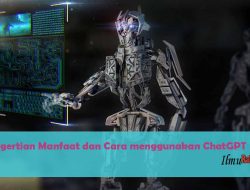 Pengertian Manfaat dan Cara menggunakan ChatGPT