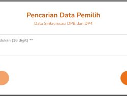 Pemilu 2024 Cara Cek Apakah Sudah Terdaftar Sebagai Pemilih Tetap (DPT)