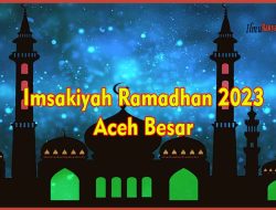 Download Imsakiyah Ramadhan 2023 Aceh Besar