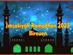 Download Imsakiyah Ramadhan 2023 Bireuen