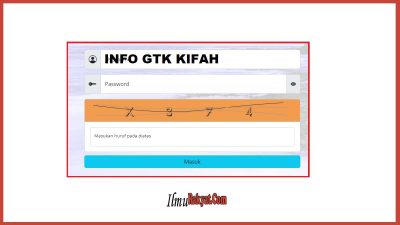 Info GTK Kifah 2023 Cara Login dan Cek Penggunaannya Terbaru