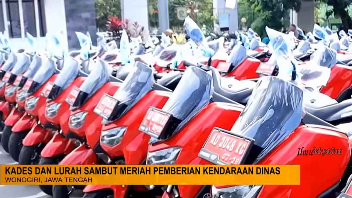 Bupati Wonogiri Bagikan Ratusan Motor Dinas dengan Menghabiskan anggaran 9,4 miliar Rupiah