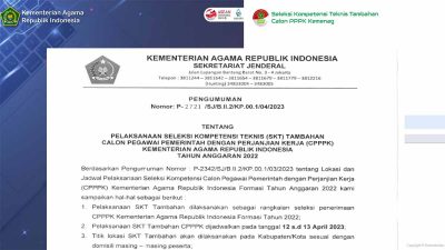Pengumuman Pelaksanaan Seleksi Kompetensi Teknis Tambahan CPPPK Kemenag Formasi Tahun 2022