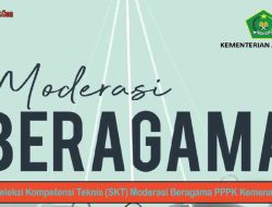 Materi Seleksi Kompetensi Teknis (SKT) Moderasi Beragama PPPK Kemenag 2023