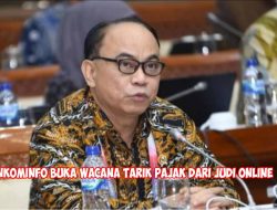 Menkominfo Buka Wacana Tarik Pajak Dari Judi Online