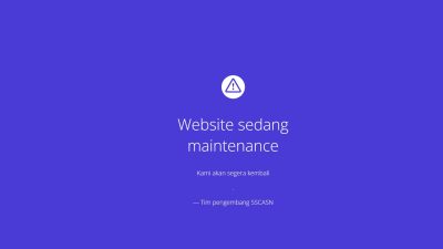 Website Down SSCASN Sedang Maintenance BKN 39 Persen Pelamar Belum Akhiri Pendaftaran