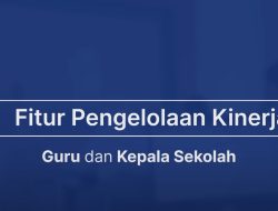 Kemendikbudristek Rilis Fitur Baru untuk Kinerja ASN Guru dan Kepala Sekolah, Berlaku Awal 2024