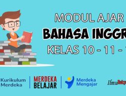 Modul Ajar Bahasa Inggris Kelas 11 Kurikulum Merdeka Tahun Ajaran 2023-2024