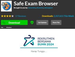 Cara Download Safe Exam Browser Untuk Rekrutmen BUMN 2024, 100% Berhasil