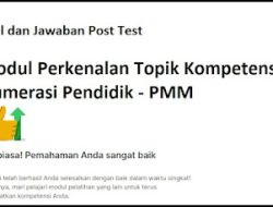 Soal dan Jawaban Post Test Modul Perkenalan Topik Kompetensi Numerasi Pendidik – PMM