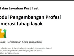 Soal dan Jawaban Post Test Modul Pengembangan Profesi Numerasi tahap layak – Pelatihan Mandiri 2024