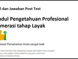 Soal dan Jawaban Post Test Modul Pengetahuan Profesional Numerasi tahap Layak – Pelatihan Mandiri 2024