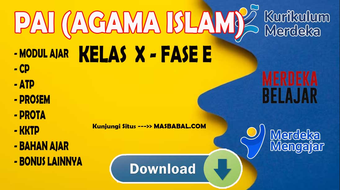 Modul Ajar PAI Kelas X Kurikulum Merdeka (Kurmer) Tahun Ajaran 2024-2025
