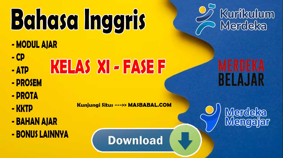 Modul Ajar Bahasa Inggris Kelas XI Kurikulum Merdeka (Kurmer) Tahun Ajaran 2024-2025