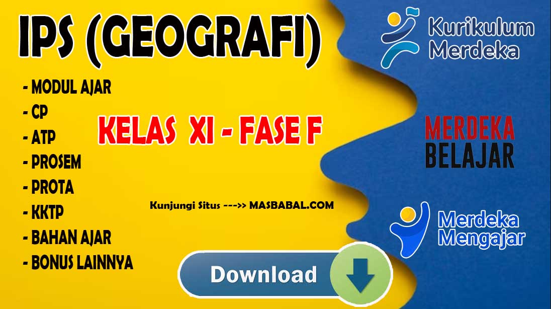 Modul Ajar IPS Geografi Kelas XI Kurikulum Merdeka (Kurmer) Tahun Ajaran 2024-2025