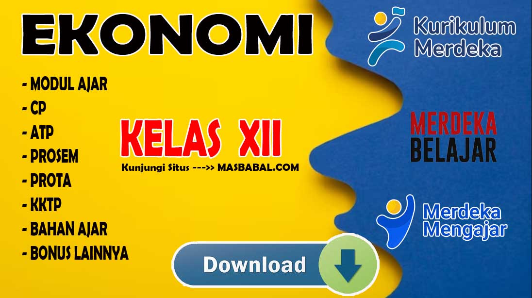 Modul Ajar Ekonomi Kelas XII Kurikulum Merdeka (Kurmer) Tahun Ajaran 2024-2025