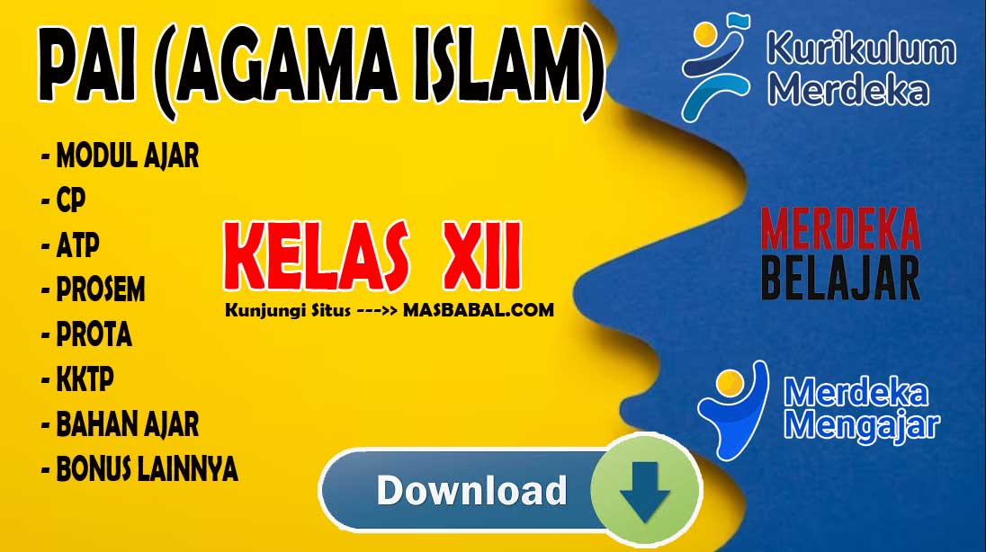 Modul Ajar PAI Kelas XII Kurikulum Merdeka (Kurmer) Tahun Ajaran 2024-2025