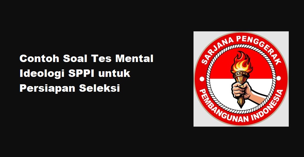 10 Contoh Soal Mental Ideologi Lengkap dengan Jawabannya PDF